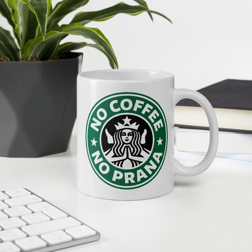 No Coffee No Prana Mug